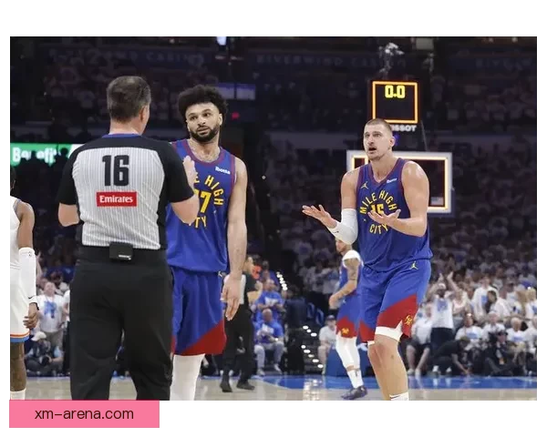 穆雷谈与约基奇默契合作：即使状态不佳也能展现最佳化学反应